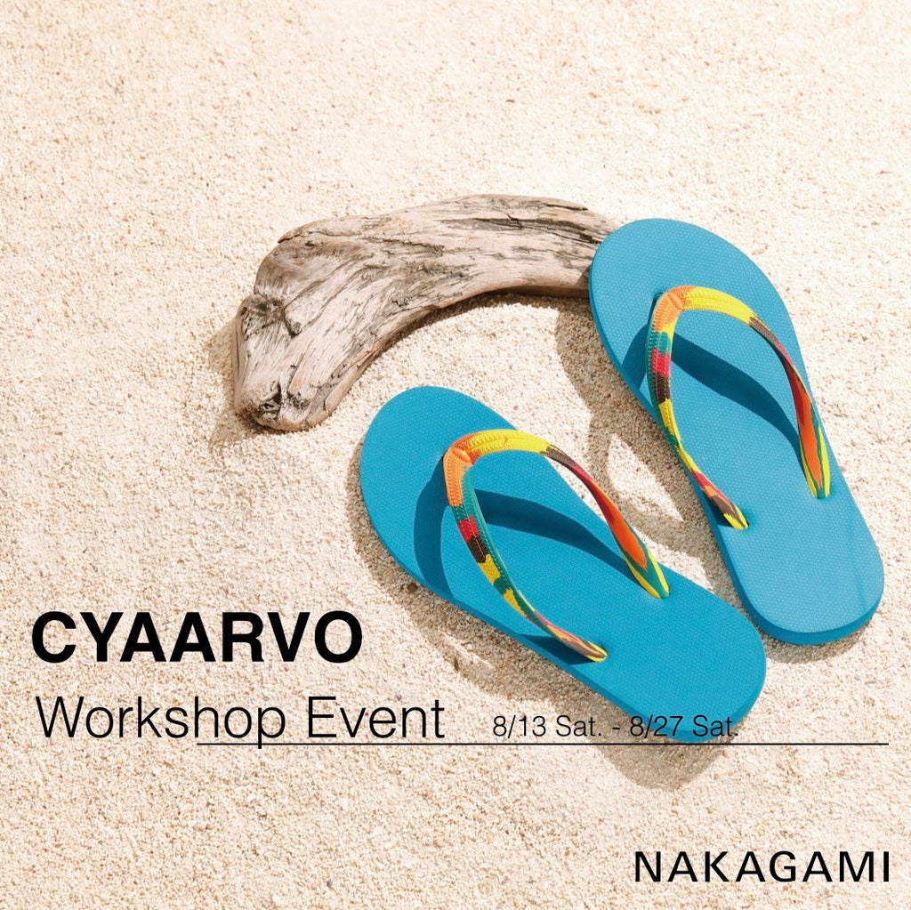 【CYAARVO workshop event at NAKAGAMI】